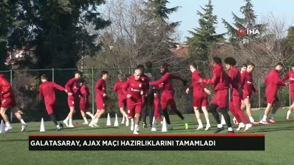 Galatasaray ve Ajax, Maç Hazırlıklarını Tamamladı