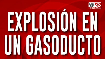 Explosión en gasoducto causa terror en la ciudad de Villa María