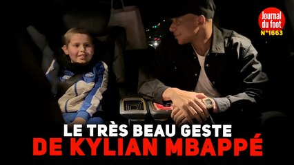 Le très beau geste de Kylian MBAPPÉ