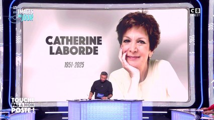 Mort de Catherine Laborde : TPMP lui rend hommage