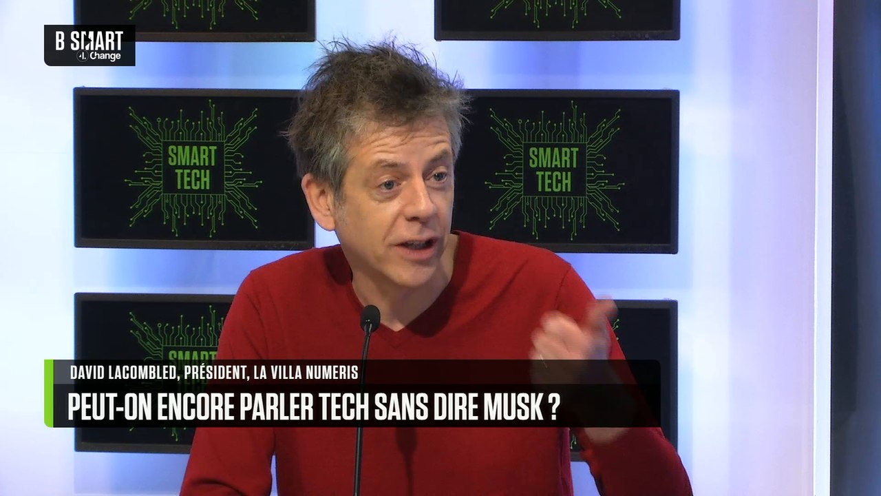 SMART TECH - Peut-on encore parler tech sans prononcer le nom d’Elon Musk ?