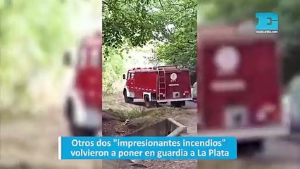 Otros dos "impresionantes incendios" volvieron a poner en guardia a La Plata