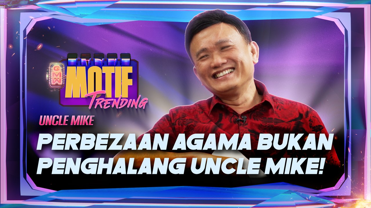 Uncle Mike Ikhlas Galas Tanggungjawab Jaga Anak Angkat! | Motif Trending