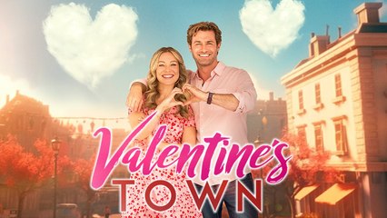 Valentine's Town  (2025) - Full Romance Movie - Jonathan Stoddard - Lindsey Dresbach