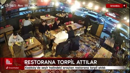İstanbul Kadıköy'de seyir halindeki araçtan restorana torpil atıldı
