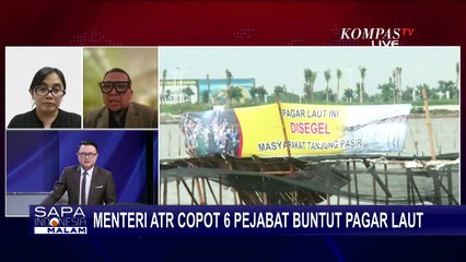 Menteri ATR Pecat 6 Pejabat Buntut Pagar Laut Tangerang, Sertifikat Laut Akan Dicabut Semua?