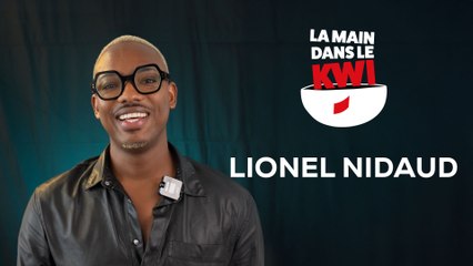 La Main dans le Kwi avec Lionel Nidaud
