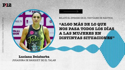 Delabarba relató el episodio de acoso en el vestuario de Náutico de Rosario