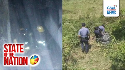 State of the Nation: (Part 1) Look: Sunog sa Cebu; Naningil, sinaksak; Atbp.