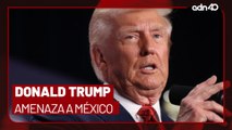 Continúan las amenazas de Trump a México, los aranceles comienzan el 1 de febreroI Todo Personal