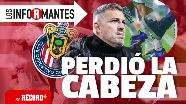 ANALIZAMOS la posible SANCIÓN para el TÉCNICO de CHIVAS; perdió la cabeza ÓSCAR GARCÍA | Los Informantes