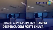 Chuva arranca janela da Cidade Administrativa