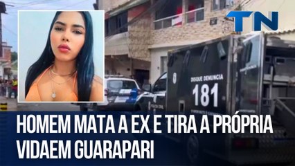 Homem mata a ex e tira a própria vida em Guarapari