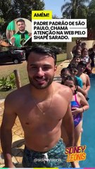 O padre sarado que tem a missão de salvar almas