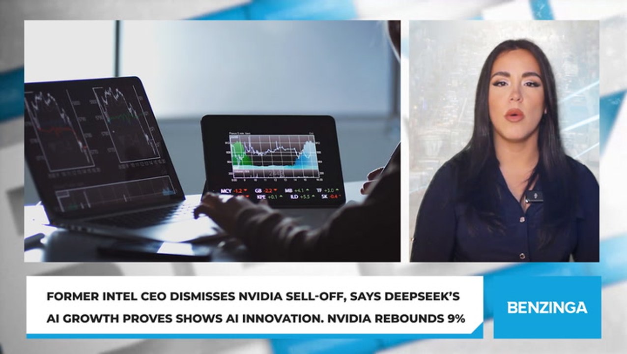 Former Intel CEO Dismisses Nvidia Sell-Off, Says DeepSeek’s AI Growth Proves Shows AI Innovation. Nvidia Rebounds 9%