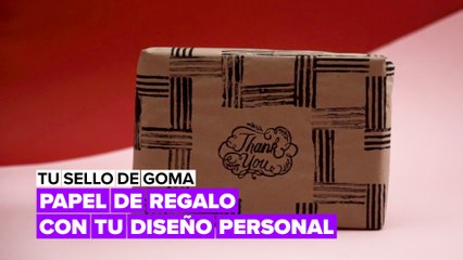 Tu sello de goma: prepara un papel de regalo con tu diseño personal