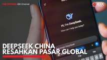 DeepSeek China Resahkan Pasar Global