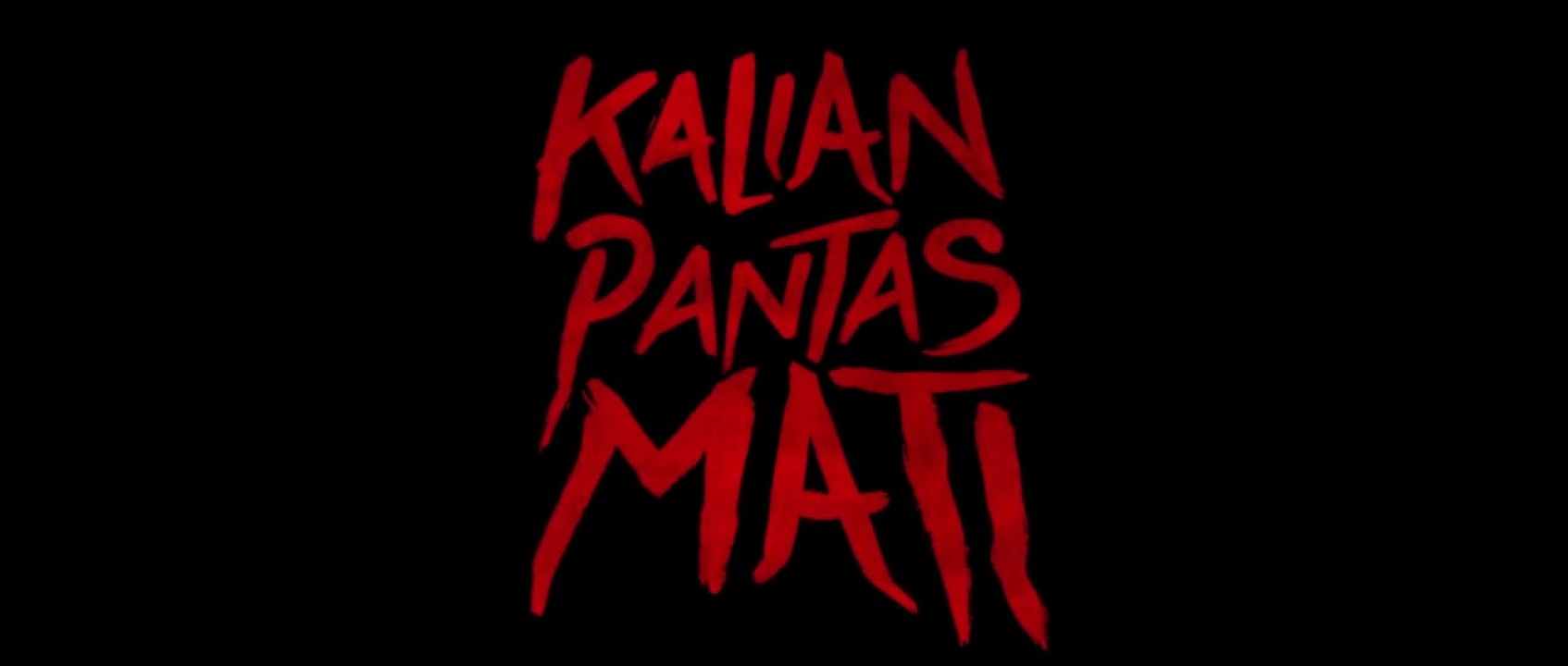 Kalian Pantas Mati (2022) - Film Horor Indonesian