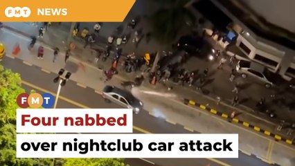 Cops nab 4 men over KL nightclub car attack