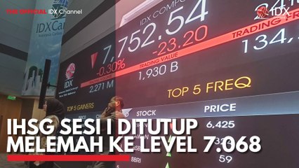 IHSG Sesi I Ditutup Melemah ke Level 7.068