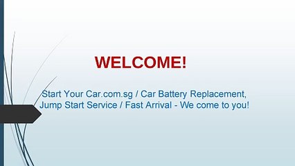 Get the best Mobile Car Battery Replacement in Boon Keng