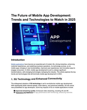 The Future of Mobile App Development: Trends and Technologies to Watch in 2025