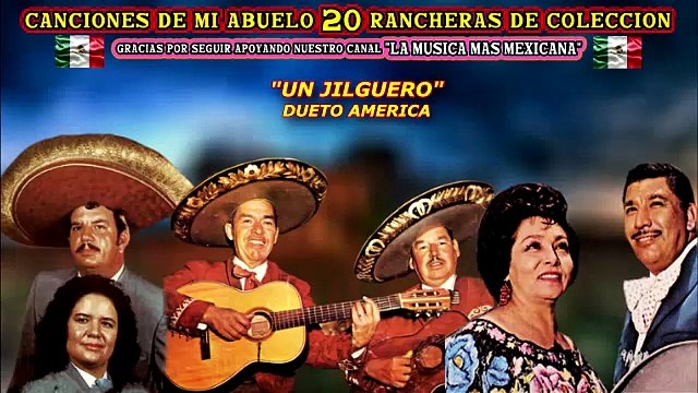 CANCIONES DE MI ABUELO 20 RANCHERAS DE COLECCION DUETO AMERICA DUETO AZTECA LOS MADRUGADORES