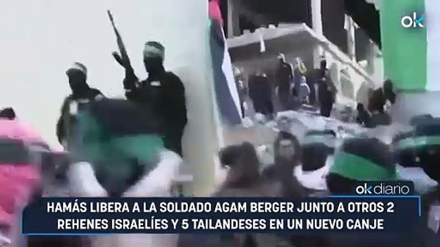Hamás libera a la soldado Agam Berger junto a otros 2 rehenes israelíes y 5 tailandeses en un nuevo canje
