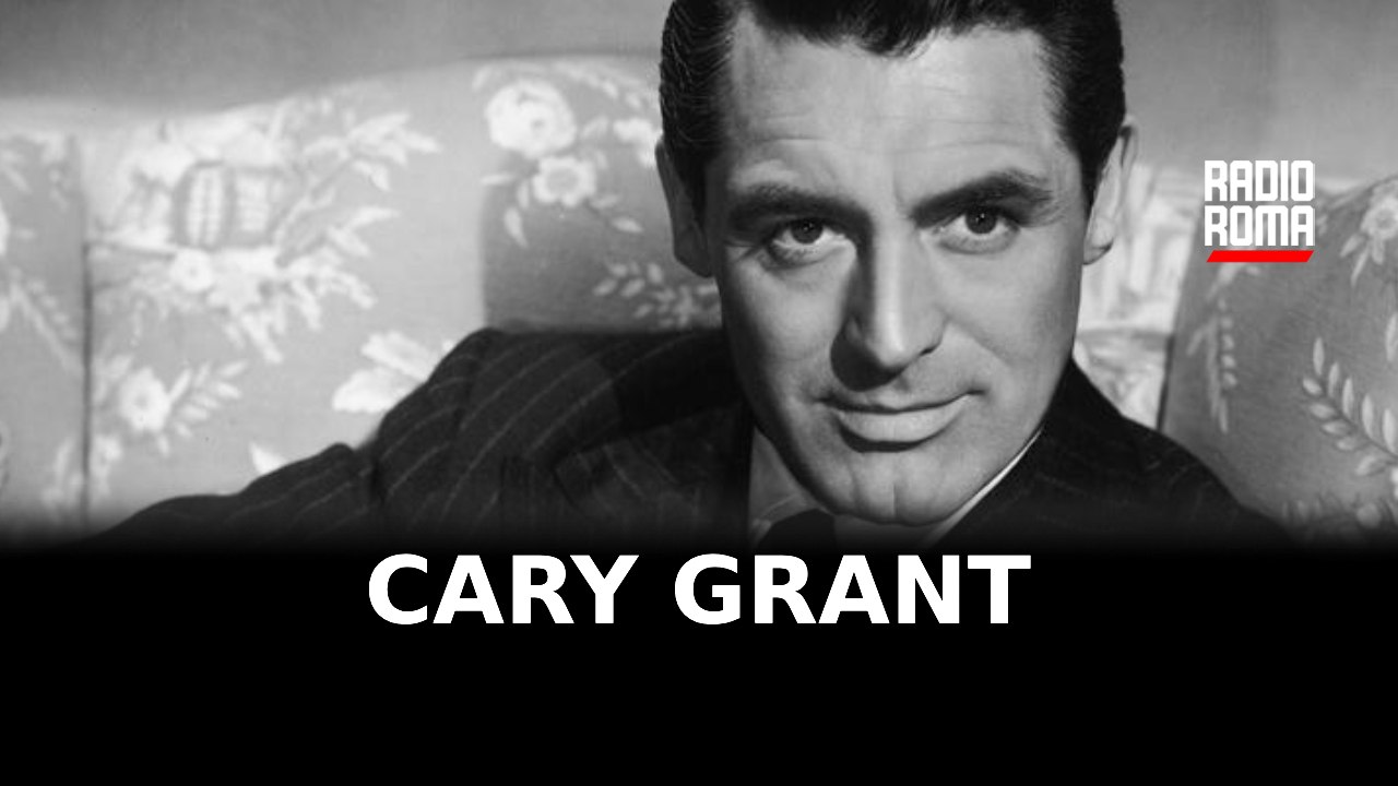 Cary Grant: una leggenda di Hollywood, tra eleganza e mistero