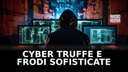 Criminal-mente: Cyber truffe e frodi sofisticate, come difendersi - con Eleonora Zito