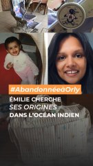 Le bébé abandonné à Orly en 1994 cherche ses origines dans l’océan Indien