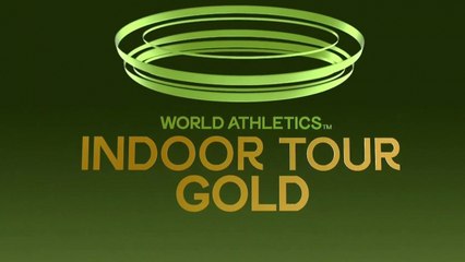 Le replay du meeting de Belgrade - Athlétisme - World Athletics Indoor Tour
