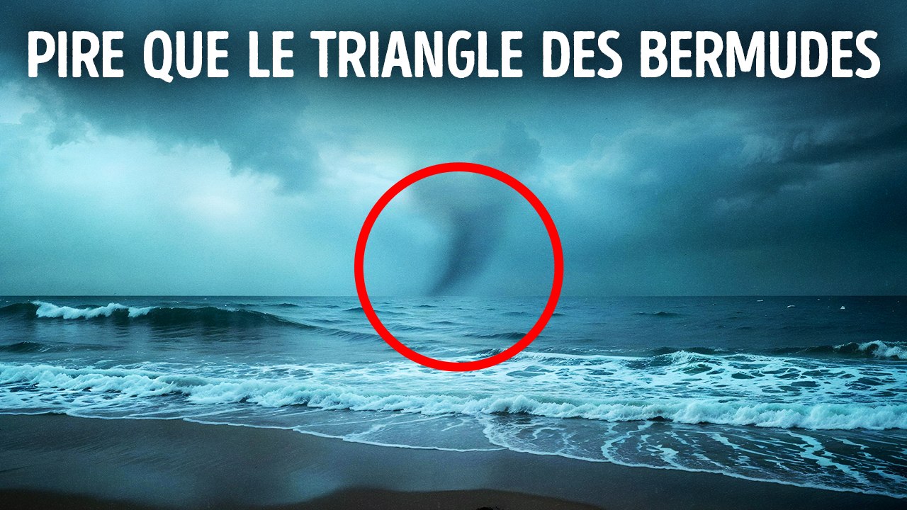 Ces Endroits Feront Passer le Triangle des Bermudes Pour de la Gnognotte