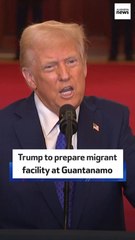Trump to prepare migrant facility at Guantanamo