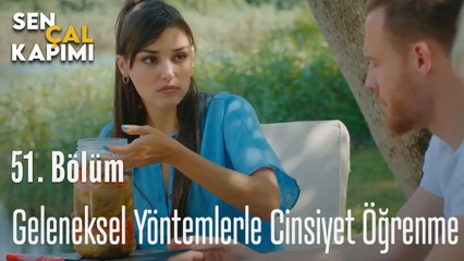 Geleneksel Yöntemlerle Cinsiyet Öğrenme - Sen Çal Kapımı 51. Bölüm