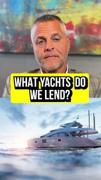 M&M Private Lending - What Kinds of Yachts Do You Lend