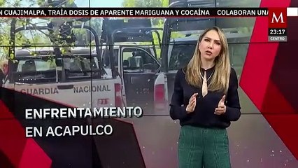 Cuatro muertos y nueve detenidos en enfrentamiento con policías en Acapulco