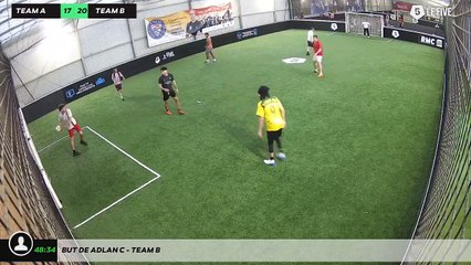 But de Adlan C - Team B