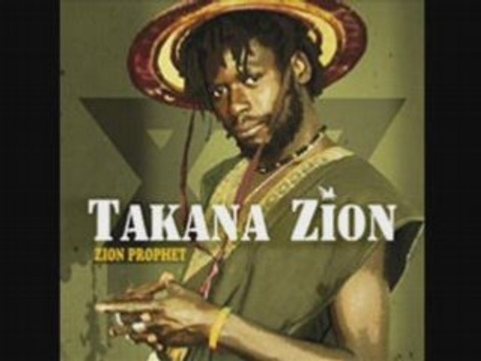 Takana Zion - Zion Prophet