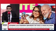 JANJA MANDA E LULA OBEDECE: GOVERNO DISPENSA SERVIDOR E DÁ VAGA A AMIGO DA PETISTA