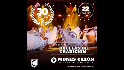 La grilla del festival : "Mones Cazón un Pueblo que Canta y Baila".
