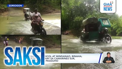 Ilang lugar sa Bicol at Mindanao, binaha; bahagi ng highway sa Camarines Sur, isinara dahil sa pagguho | Saksi