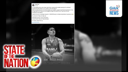 Basketball player na si Ken Fred "Kentoy" Segura, patay matapos pagbabarilin; may persons of interest na | SONA