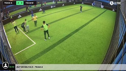 But de Kelya D - Team A