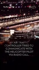 Air Traffic Controller Asked Blackhawk Helicopter If It Had American Airlines Jet 'in Sight' 30 Seconds Before Crash