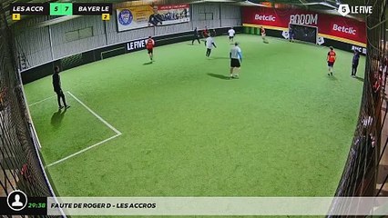 Faute de Roger D - Les Accros