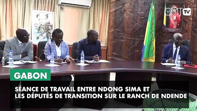 [#Reportage] Gabon : Ndong Sima devise avec les députés sur le développement du ranch de Ndendé