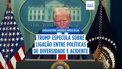 Trump: desastre aéreo "pode ter sido" culpa da política de "diversidade" de Biden