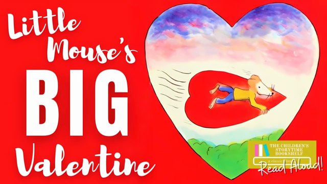 Little Mouse's Big Valentine - Thacher Hurd - Kids Book Read Aloud - Valentine's Day Storytime