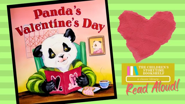 Panda's Valentine's Day - Kids Book Read Aloud for Valentines Day - Storytime for Kids